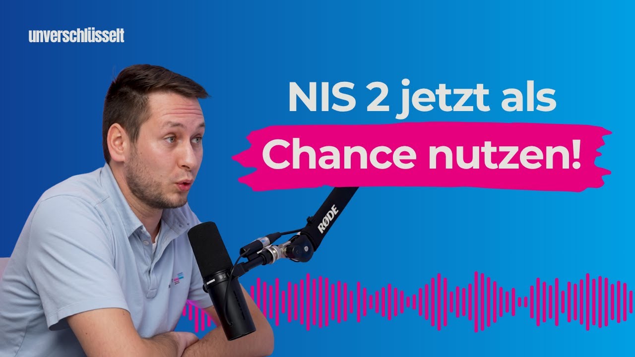 NIS2 umsetzen: So bereitest du dein Unternehmen vor!