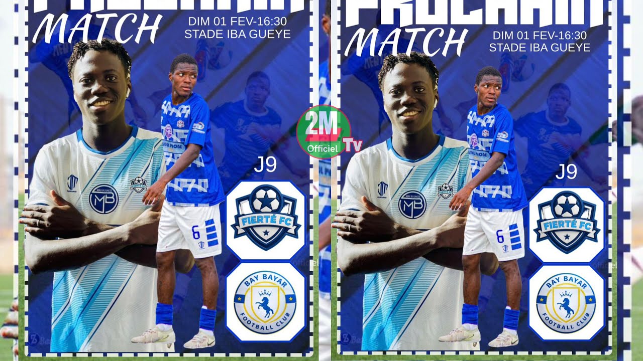 EN DIRECT STADE IBA GUEYE DE MBACKE BAAY BAYAR VS FIERT&Eacute; FC  NATIONAL 2