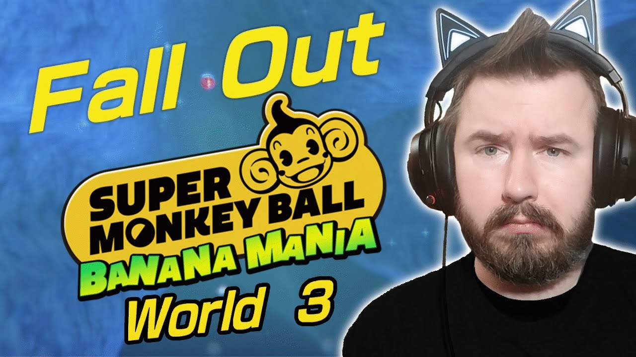 It's Fallout Time! | WORLD 3 - Super Monkey Ball Banana Mania