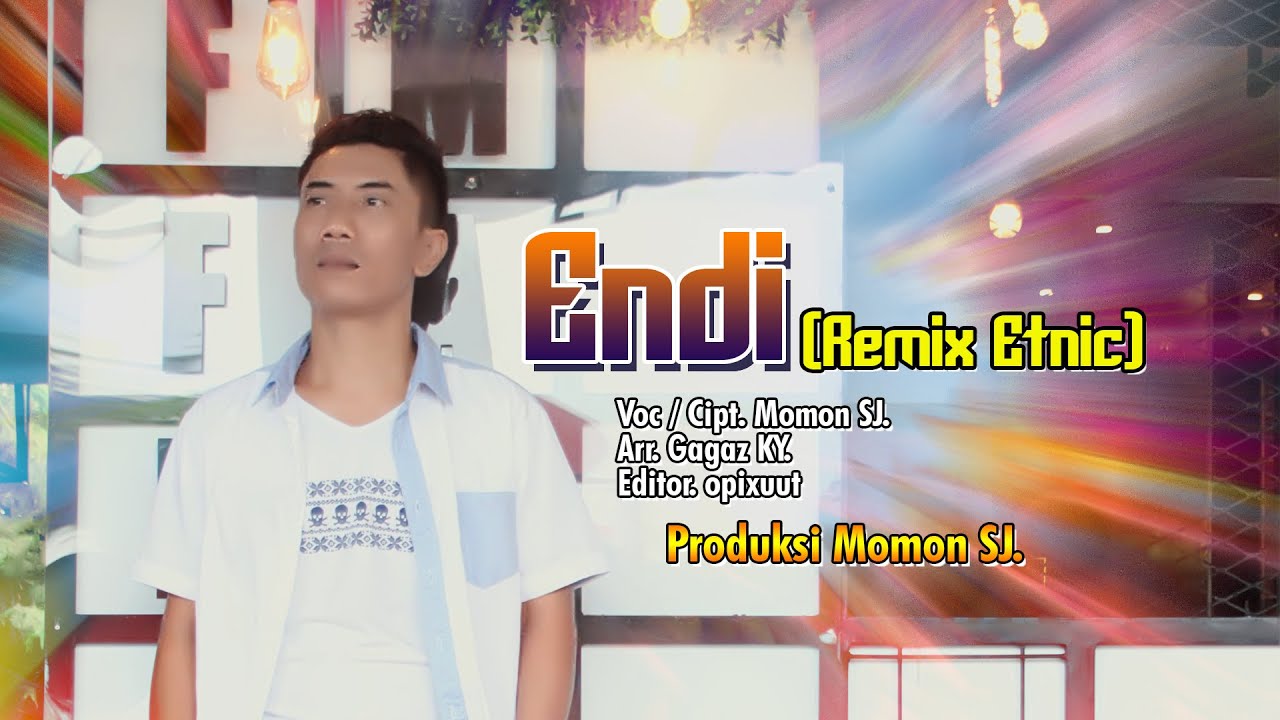 Momon sj - ENDI | DJ Remix (Official Music Video)