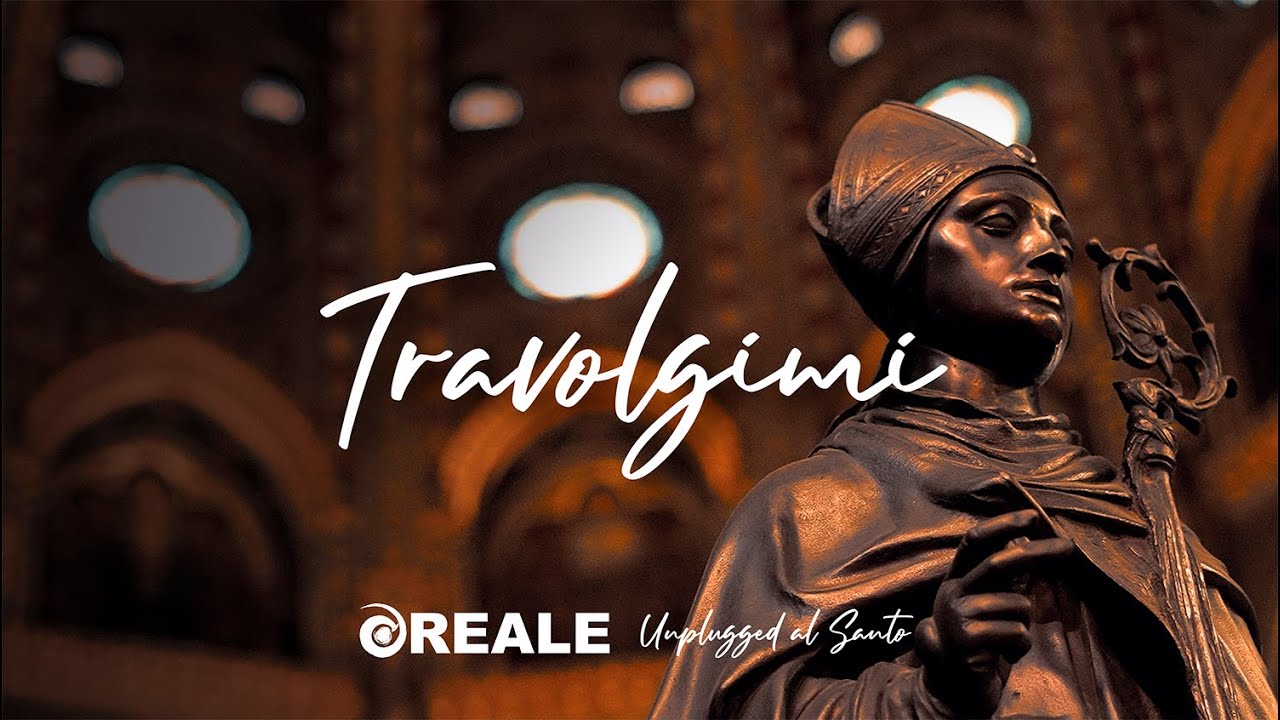 Reale - Travolgimi (Unplugged al Santo)