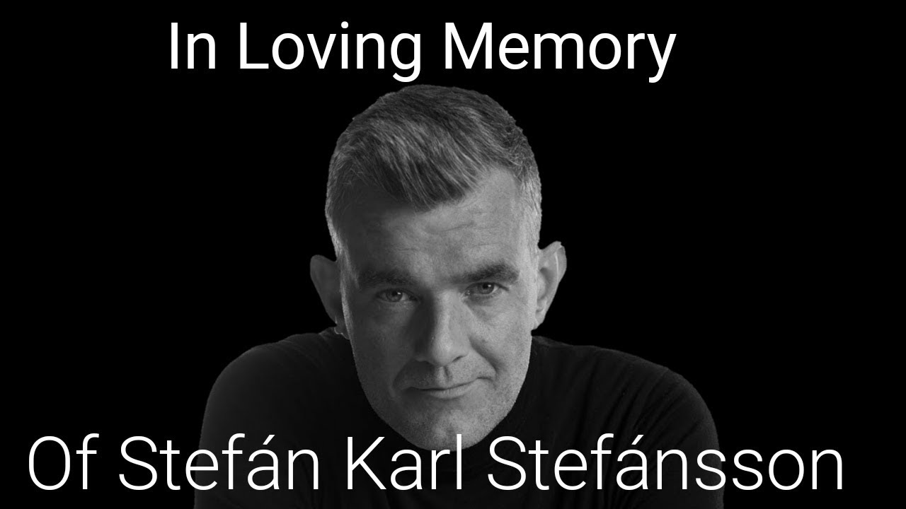 Tribute to Stefán Karl Stefánsson
