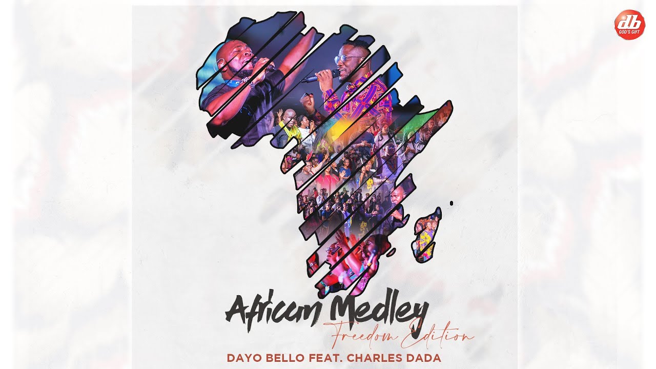 African Praise - Dayo Bello Featuring Charles Dada