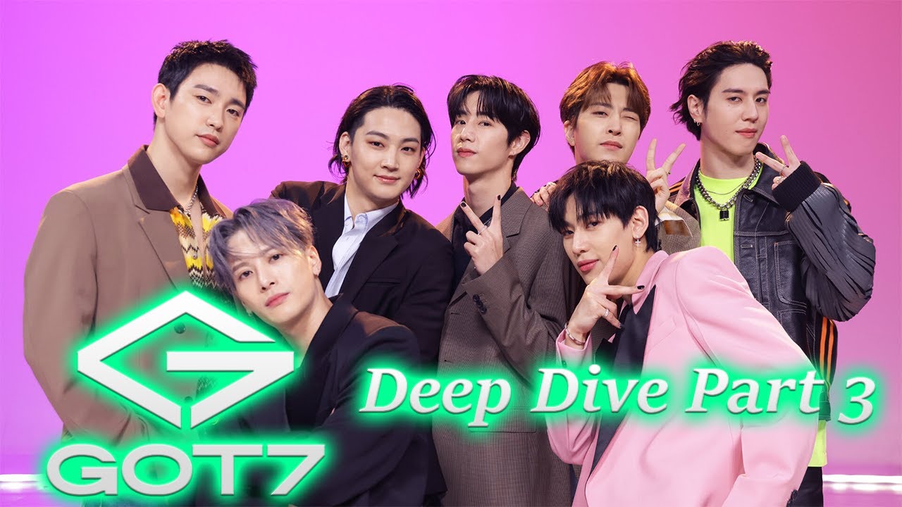 Got7 - Kpop Deep Dive Part 3 ft. Therese!