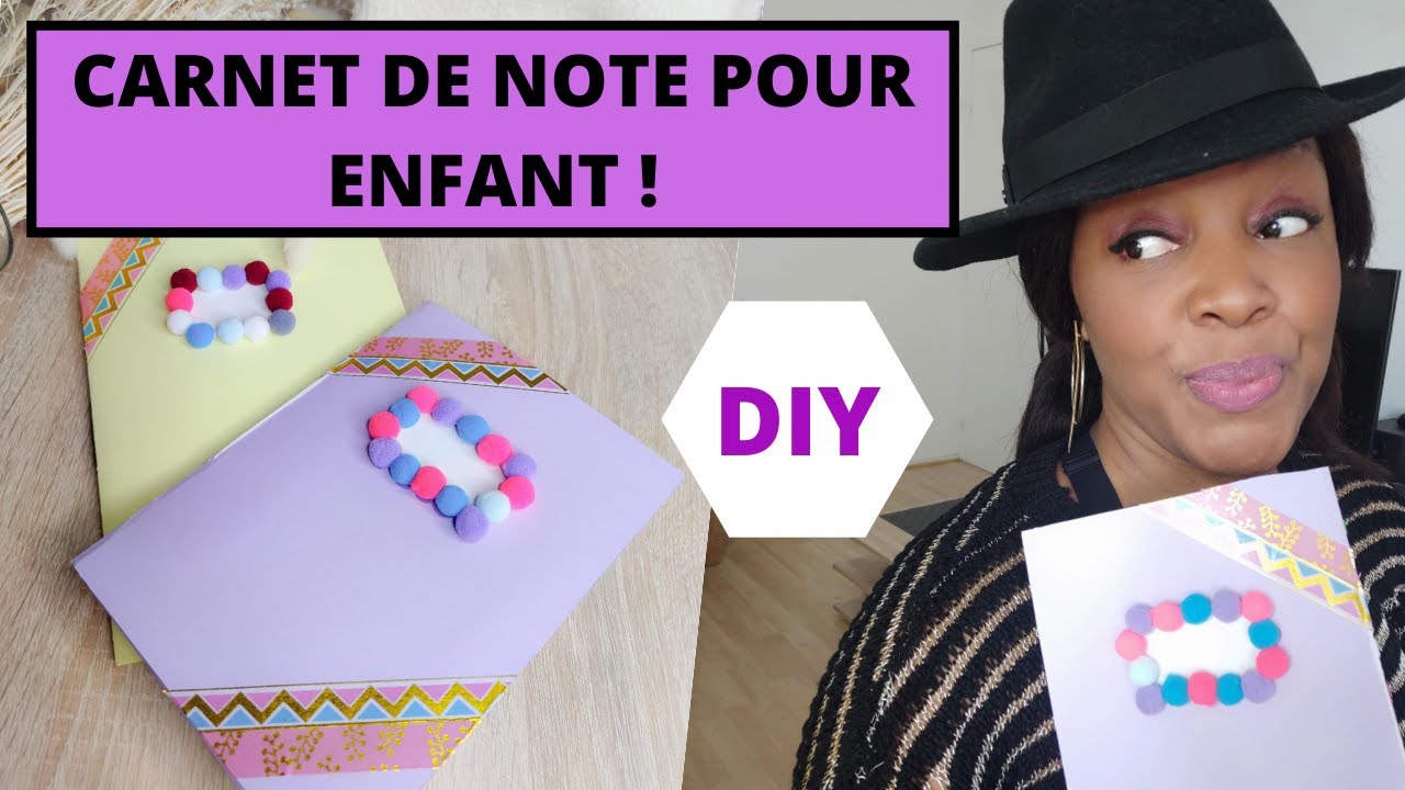 Comment Creer un Carnet de Note pour Enfant !