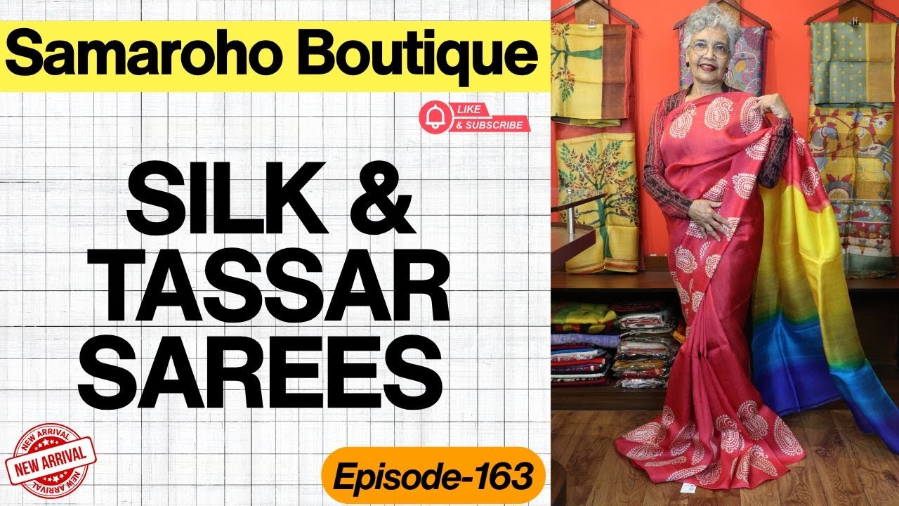 Samaroho Boutique | SILK & TASSAR SAREES | Episode-163 | #shortsviral