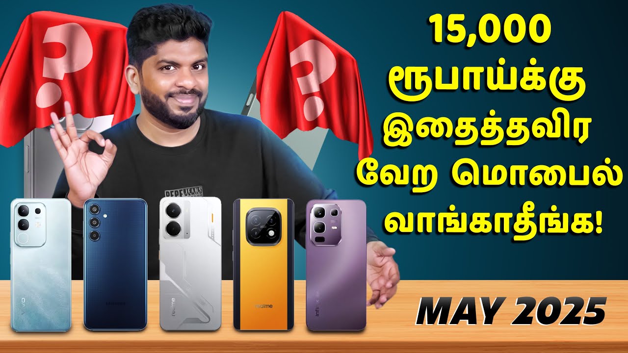 Under ₹15,000 🔥Budget Smartphones—Best Picks May 2025! 😱💥