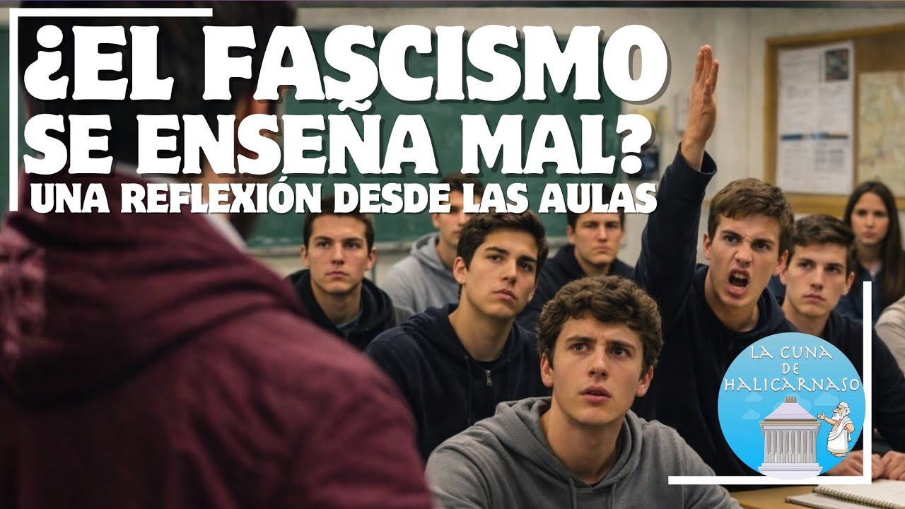 ¿Enseñamos mal el FASCISMO en las aulas? Reflexión de un profesor