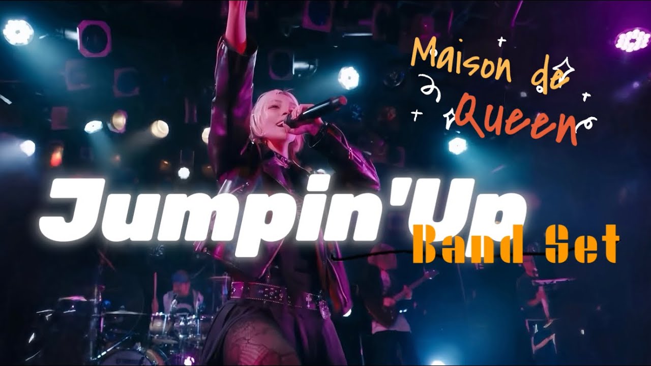 『Jumpin'Up』  BANDSET LIVE MV - Maison de Queen - FIRST JAPANTOUR FINAL @ CLUB QUATTRO 2026.01.09