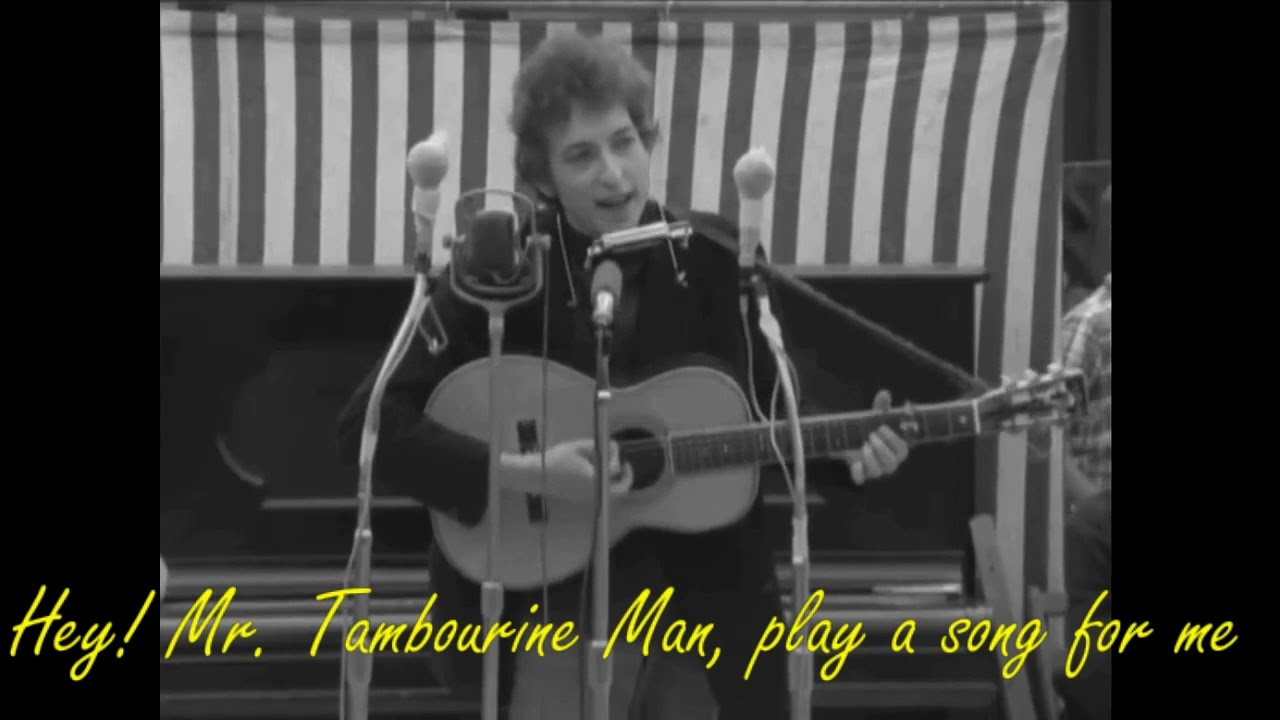Bob Dylan    Hey, Mr Tambourine Man 1964 lyrics