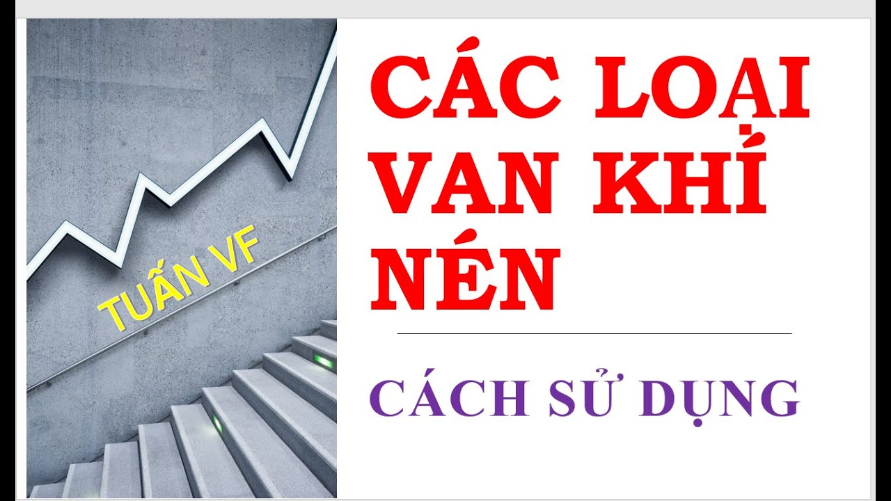 KN Bài 3: Cấu tạo, nguyên lý hoạt động các loại van khí nén  2/2 3/2 4/2 5/2 ! Tuấn VF