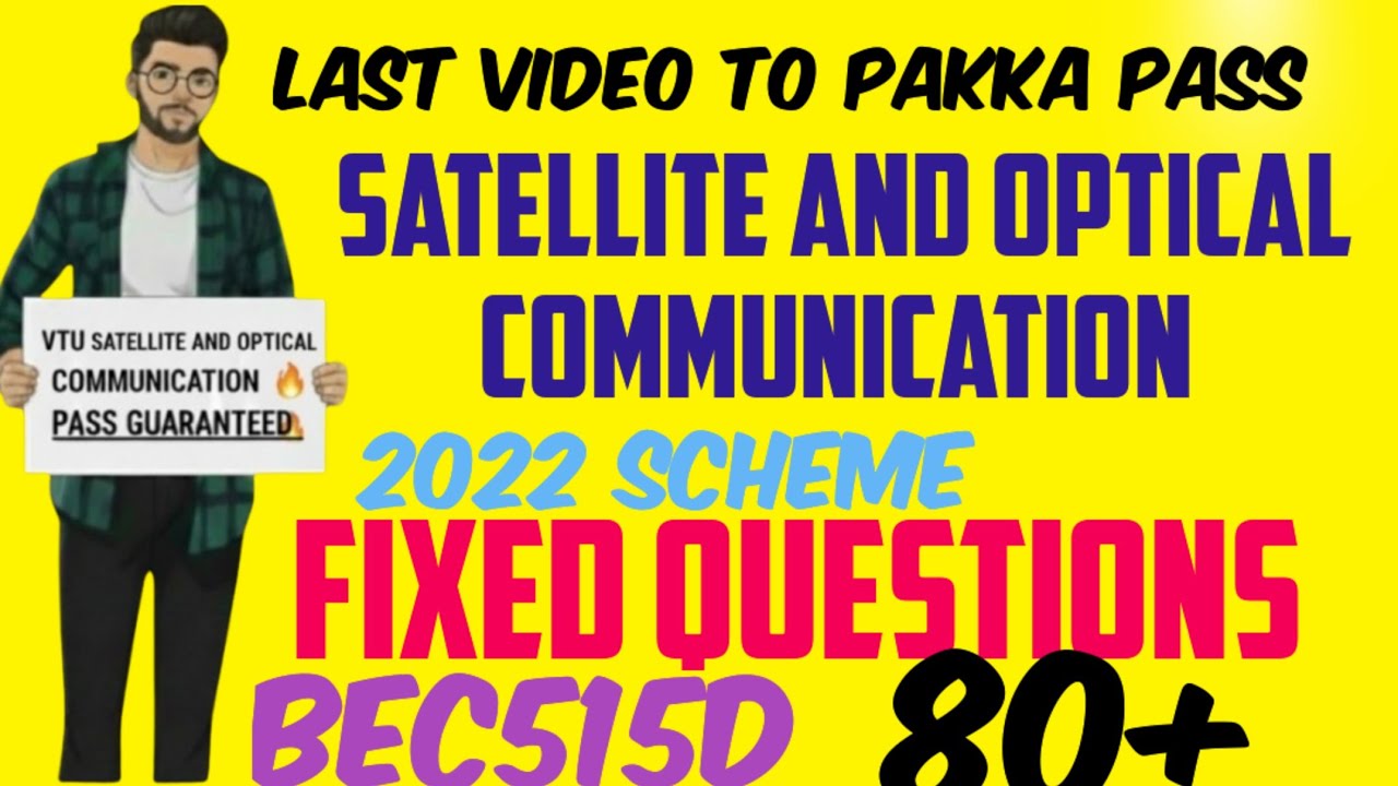 Satellite & Optical Communication | Important & Pakka Questions | BEC515D | VTU | #easysixtyfour