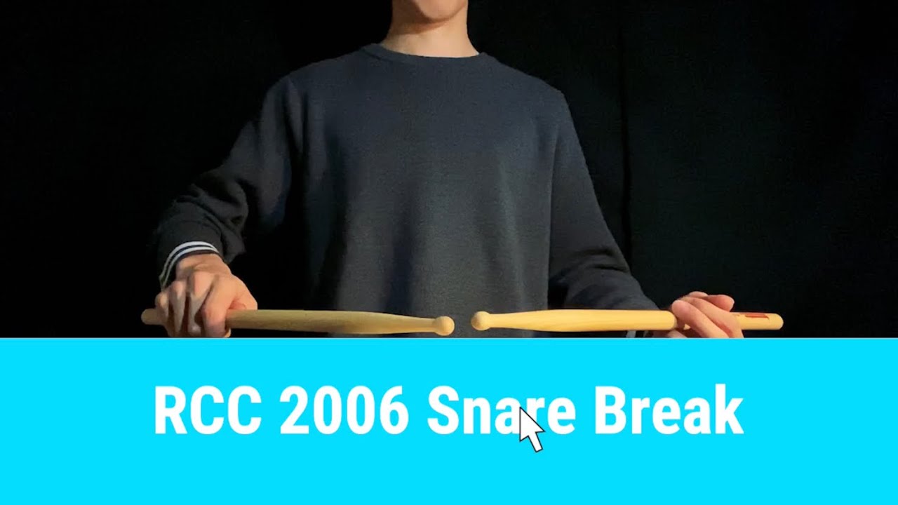RCC 2006 Snare Break / Sheet Music