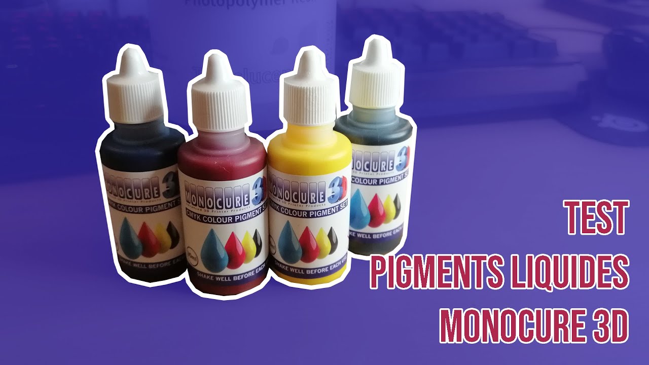 Test des Pigments liquide Monocure 3D
