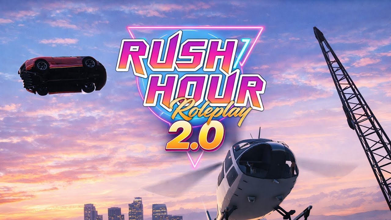 Rush Hour Roleplay 2.0 - Official Release Trailer