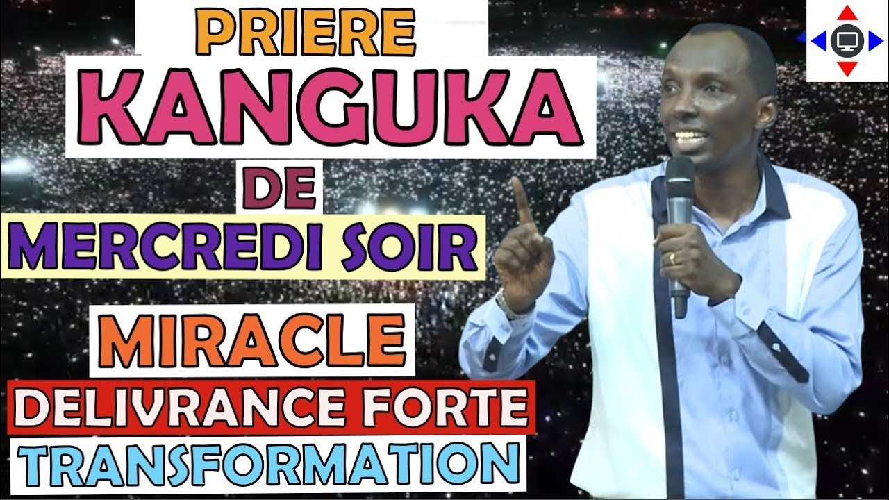 PRIÈRE 🙏 KANGUKA MERCREDI SOIR 28/01/2026 par @ChrisNdikumana@kanguka@enfrancais #miracle #jesus