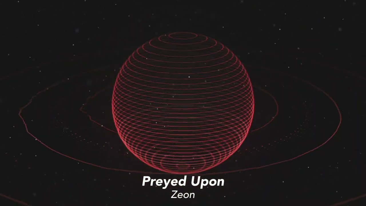 Zeon - Preyed Upon