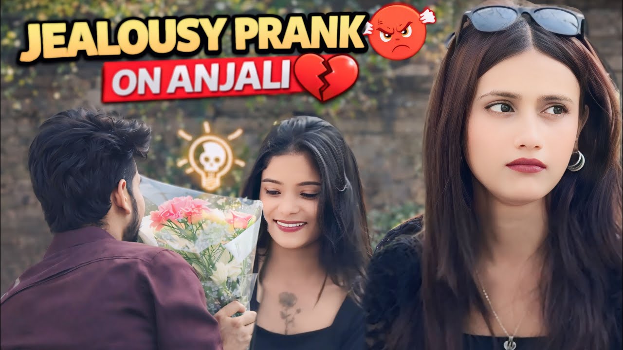 JEALOUSY PRANK |   NONII की फ़्रैंड ❤️ |         ANJALI  रोने लगी  😭
