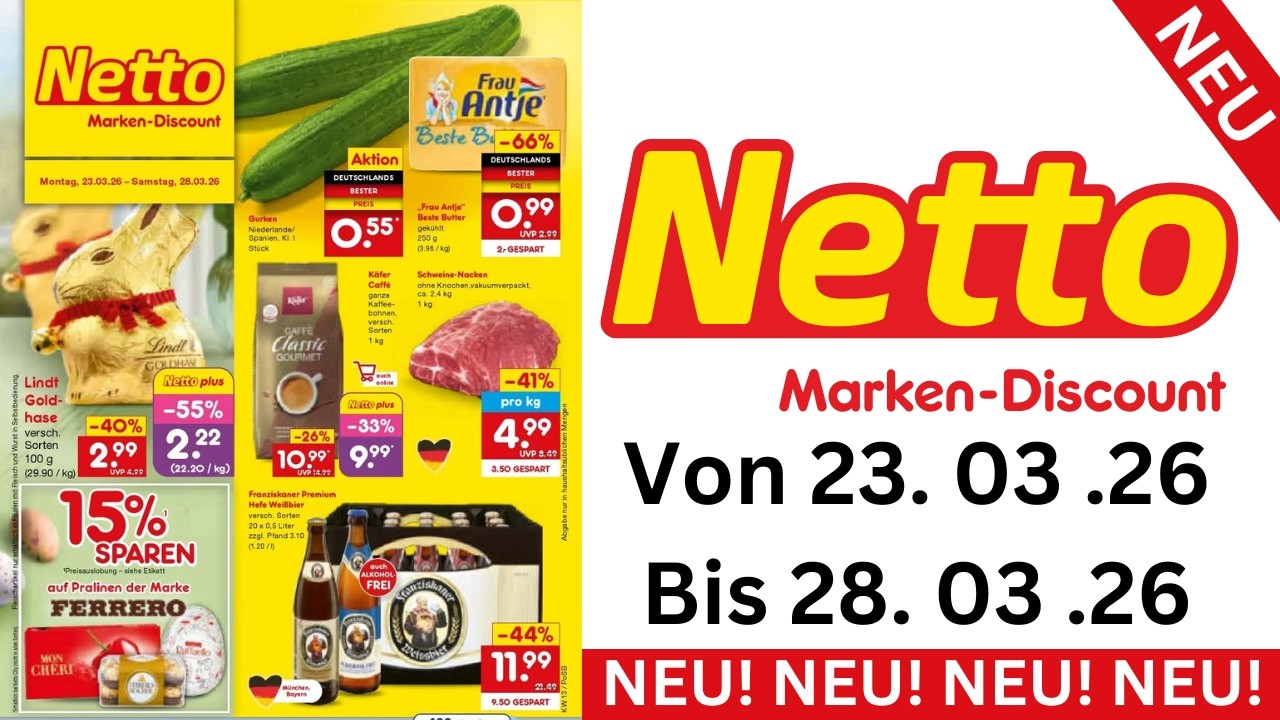 Netto Marken-Discount Prospekt 23.03.2026 bis 28.03.2026 | Einkaufen DE