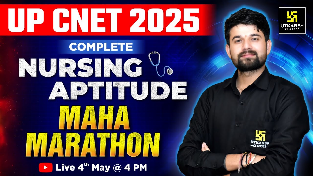 Complete Nursing Aptitude Maha Marathon🔥 | UP CNET 2025 | Uttar Pradesh B.Sc Nursing Entrance Exam