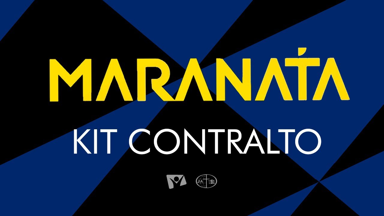MARANATA (Canto Jovem  2024) - CONTRALTO VIDEO KIT