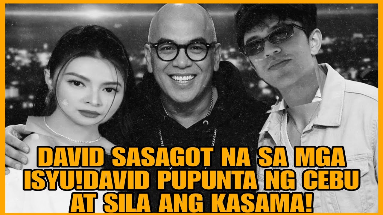 DAVID LICAUCO HANDA NG SAGUTIN ANG LAHAT|DAVID LILIPAT SA CEBU PARA DITO SINO KAYA ISASAMA NI D