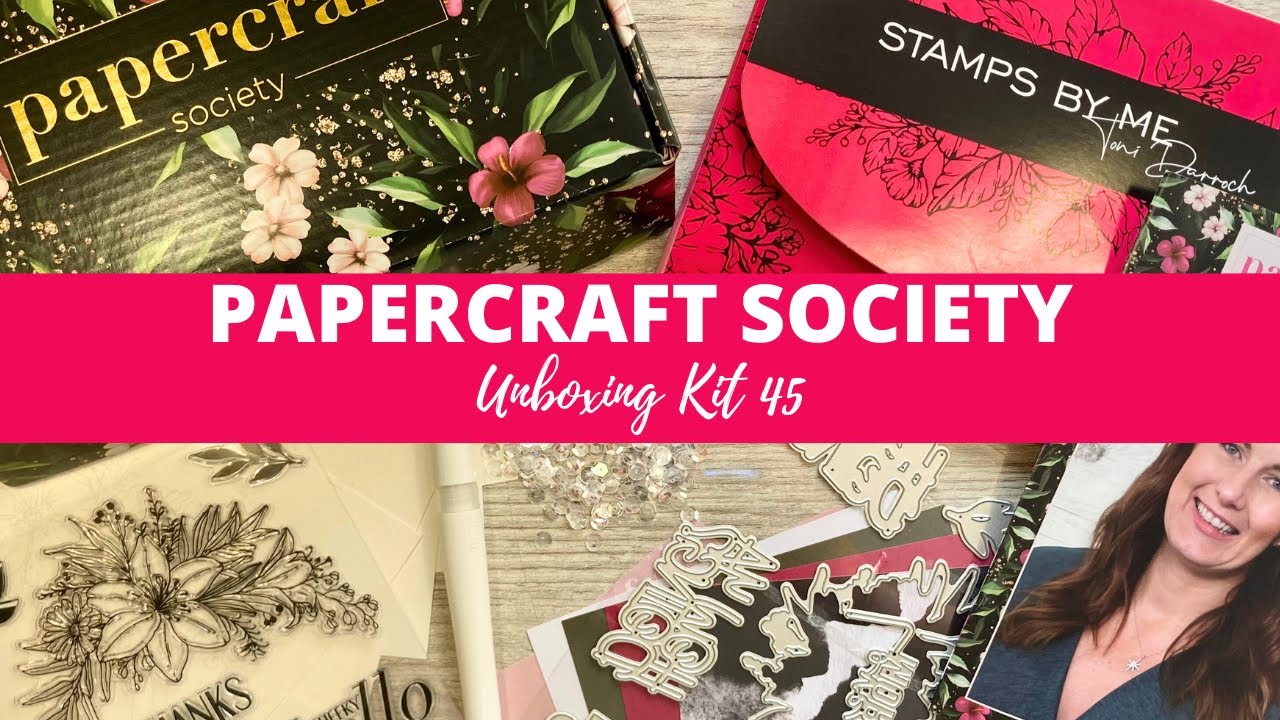 😍 Un-Boxing Papercraft Society Box 45! 😍