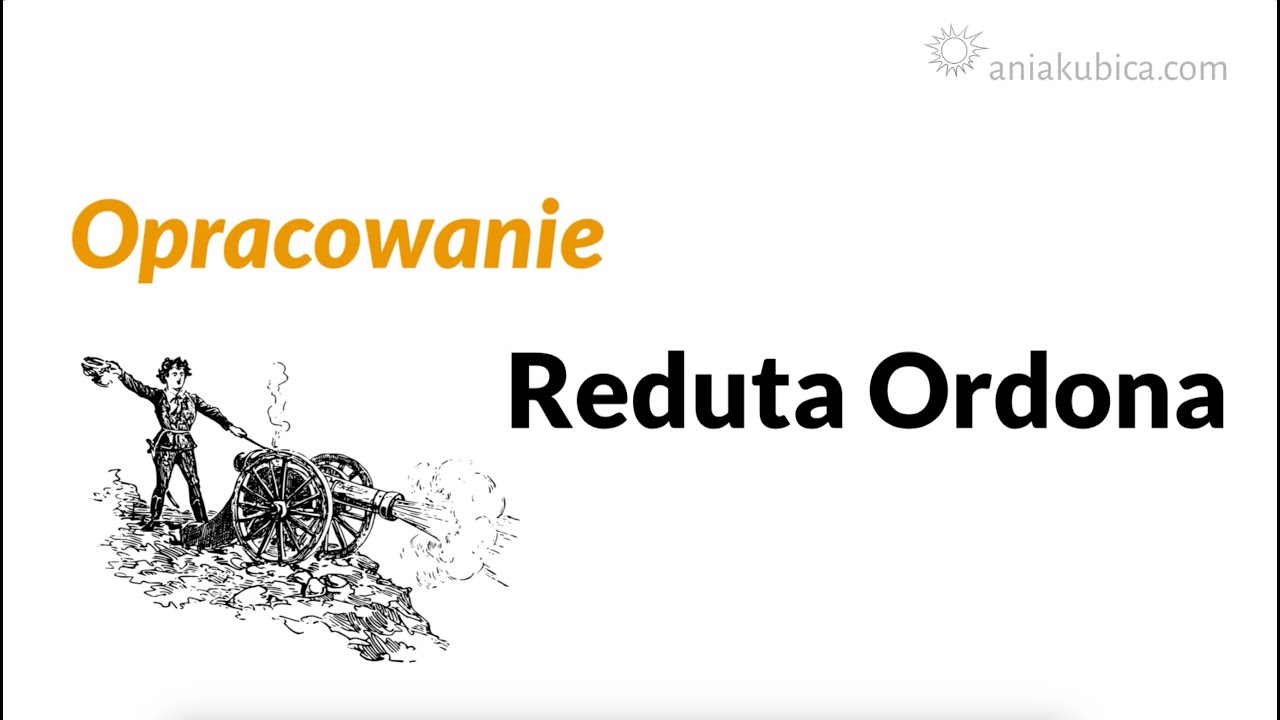 Reduta Ordona - om&oacute;wienie