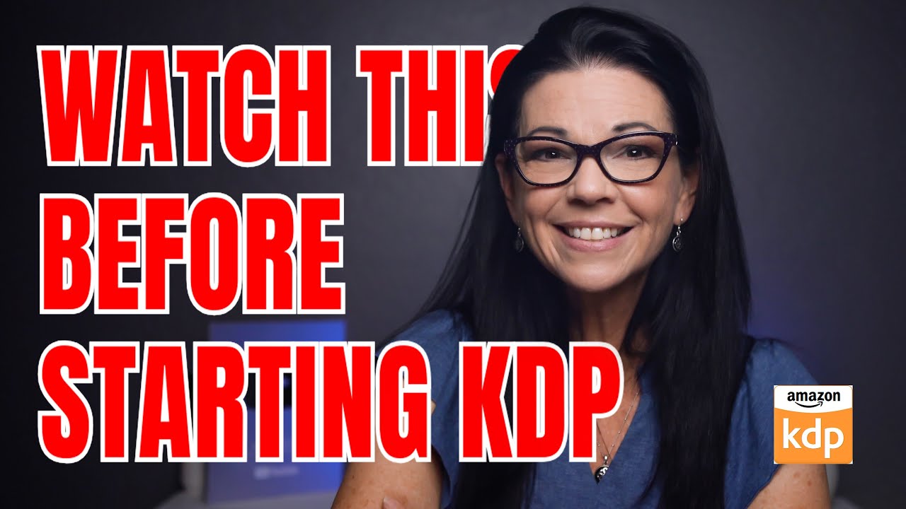 Amazon KDP Tutorial for Beginners! If You Want to Succeed: Watch THIS Before Starting KDP