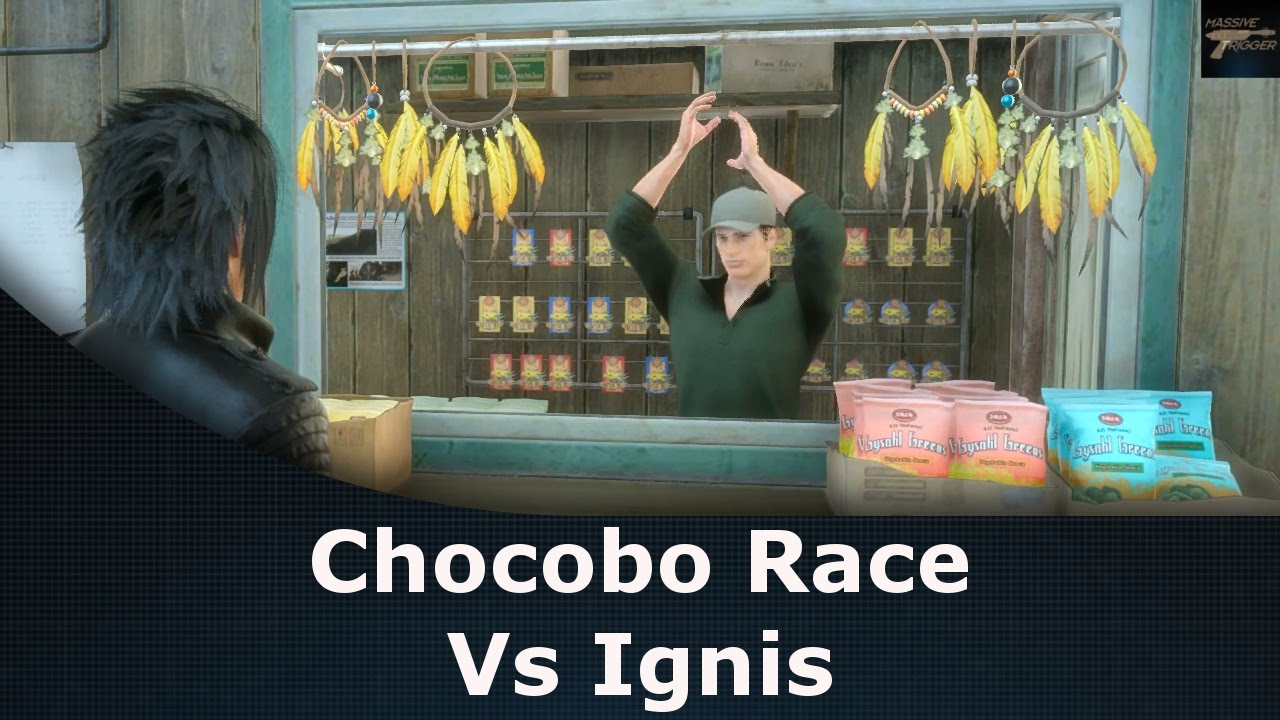 Final Fantasy XV Chocobo Race Vs Ignis
