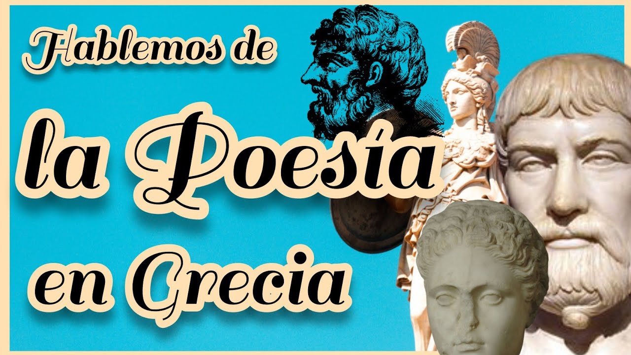 Hablemos de la Poesía en Grecia