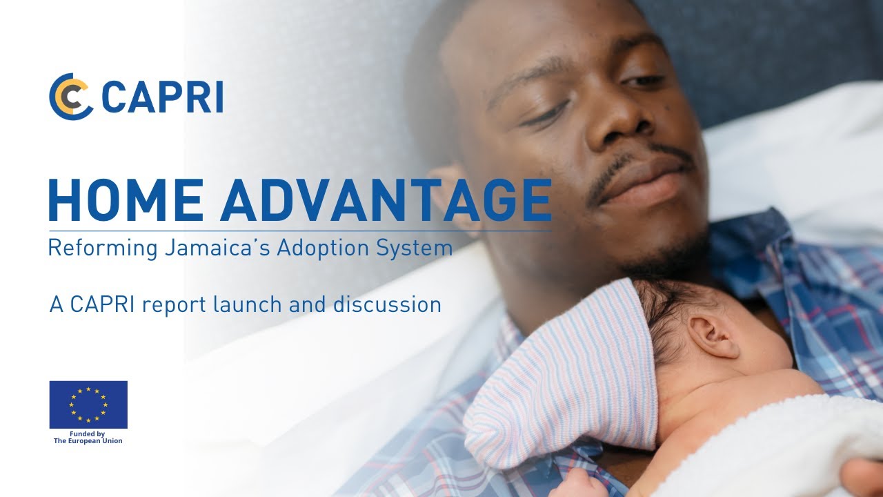 Home Advantage: Reforming Jamaica's Adoption System