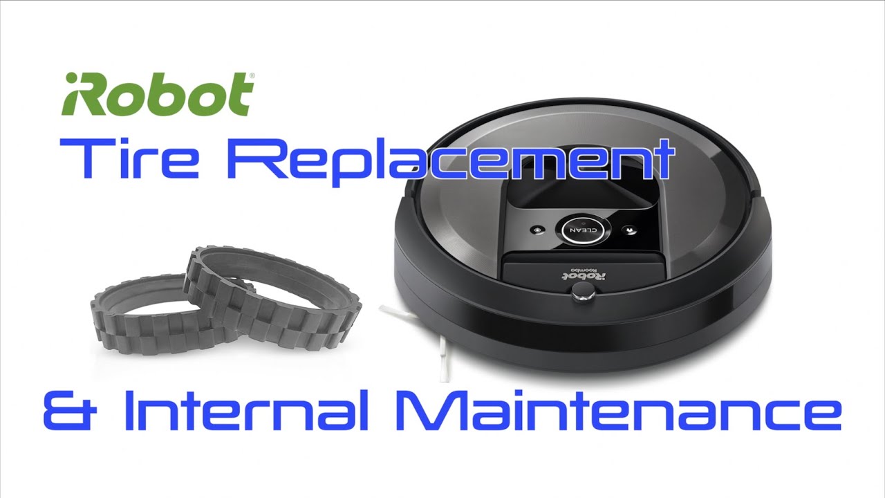 Irobot Roomba Tire Replacement Made Easy + Internal Maintenance
