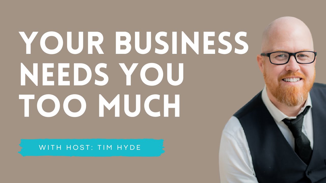 Your Business Should Not Depend On You