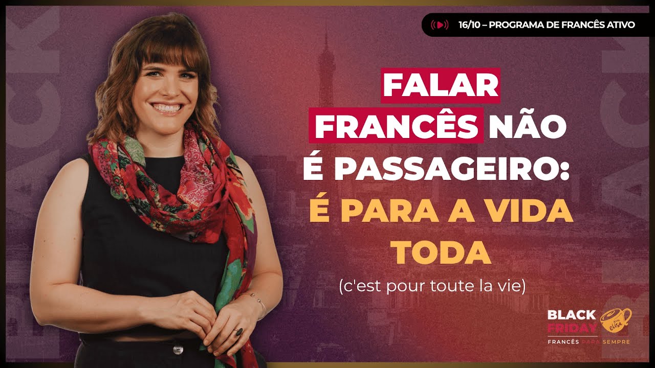 Programa de Franc&ecirc;s Ativo: Ative o Seu Franc&ecirc;s com Acesso Vital&iacute;cio (Primeira e &Uacute;nica Vez Assim)