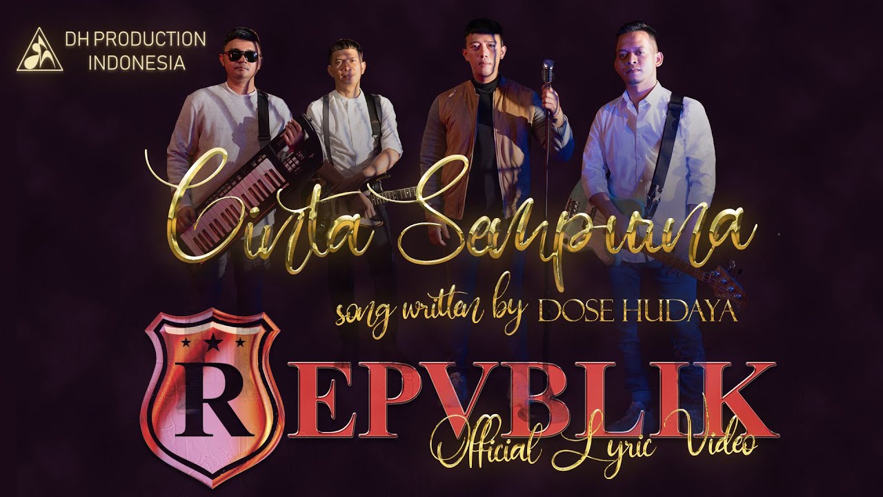 REPVBLIK - CINTA SEMPURNA ( OFFICIAL LYRIC VIDEO )