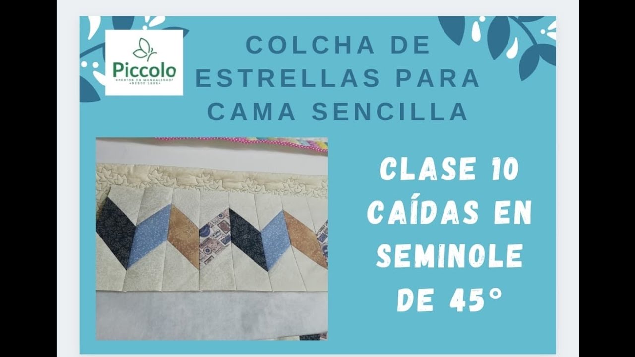 Clase 10 Colcha de Estrellas en Patchwork con Piccolo