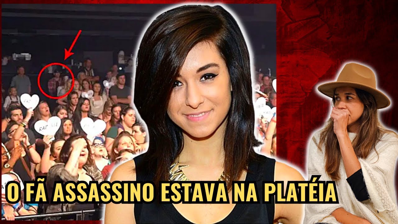 A YOUTUBER QUE FOI VÍTIMA DE UM FÃ OBCECADO - A história de CHRISTINA GRIMMIE