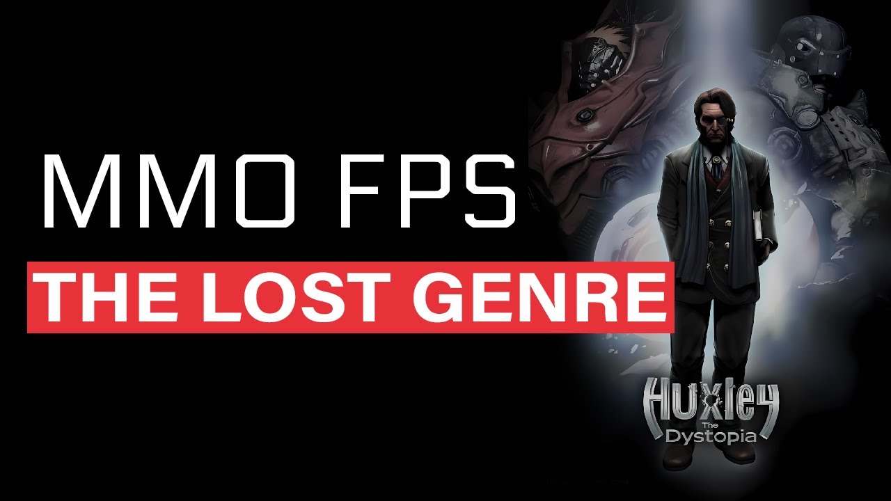 Reviving Huxley The Dystopia: The Last MMORPG FPS