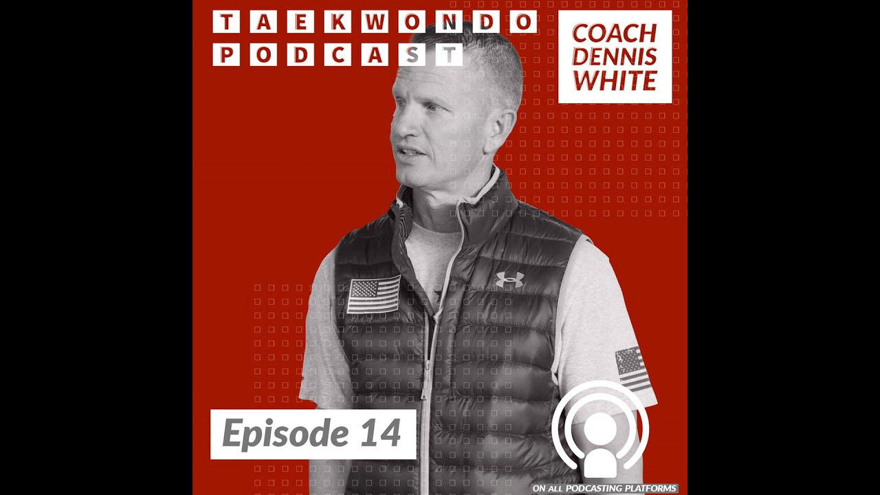 Episode 14 - Olympic Athlete Development. Coach Dennis White