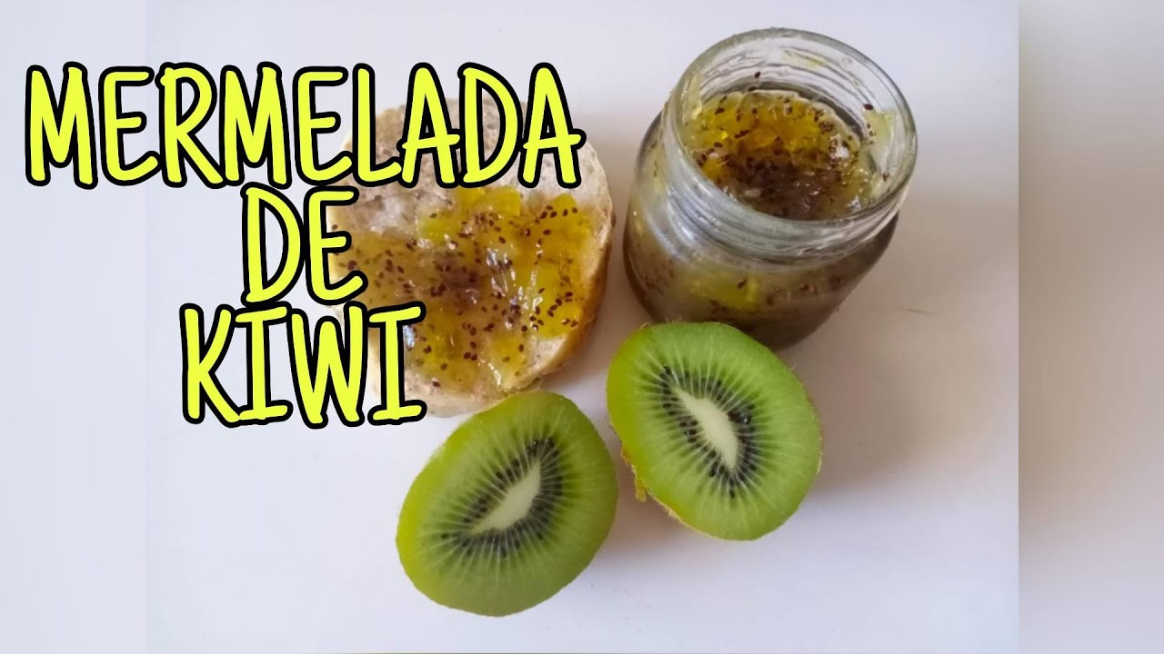 Receta mermelada de KIWI CASERA y fácil