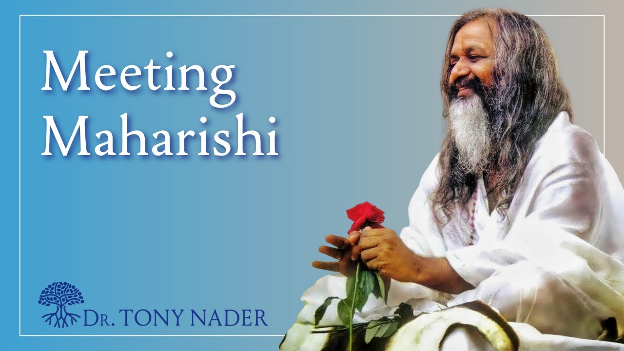 Meeting Maharishi Mahesh Yogi - Dr Tony Nader