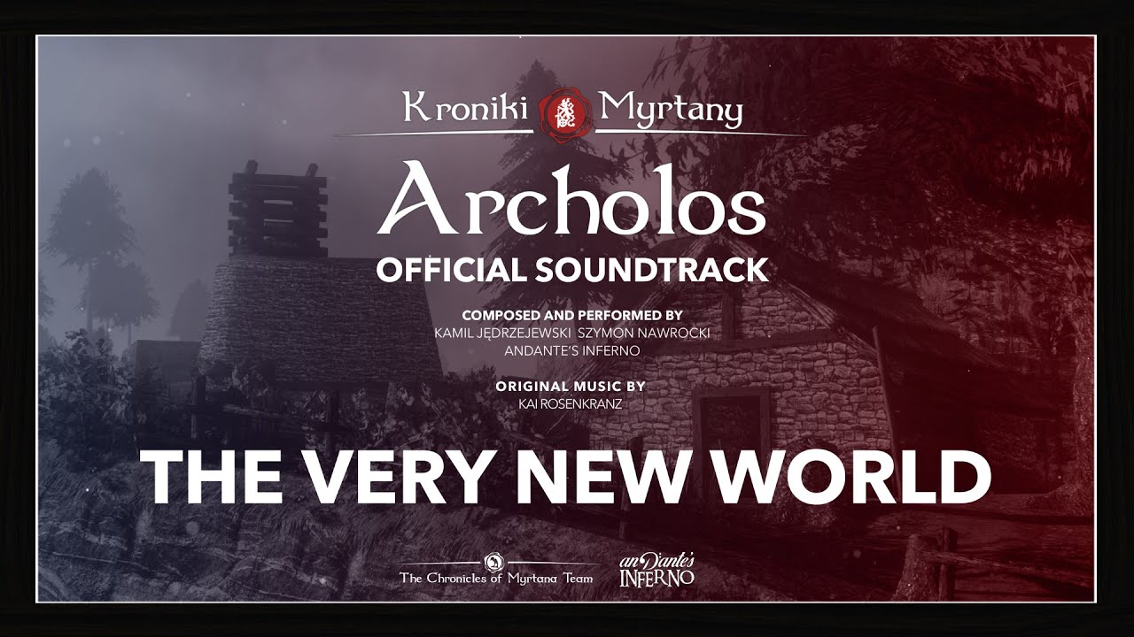 The Very New World - The Chronicles of Myrtana Official Soundtrack