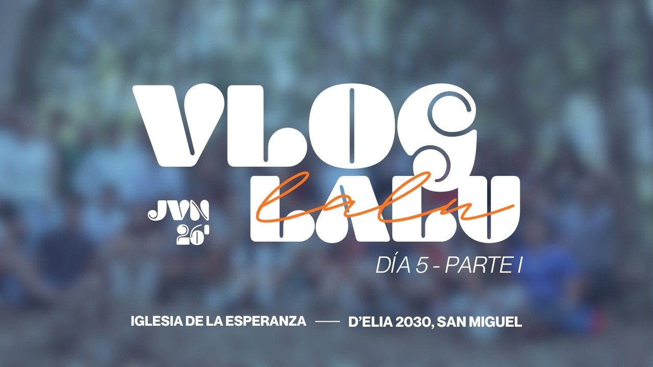 VLOG LALU - DÍA 5 (PARTE I)