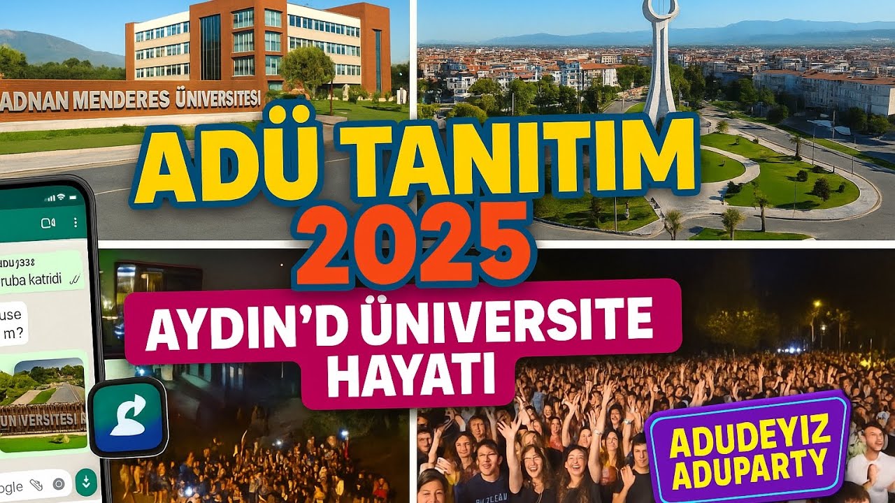 Adnan Menderes Üniversitesi Tanıtım 2025 🎓 | Aydın’da Üniversite Hayatı ve Tüm Detaylar!