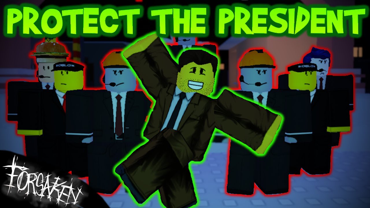 Forsaken PROTECT THE PRESIDENT Part Two (Forsaken Roblox)