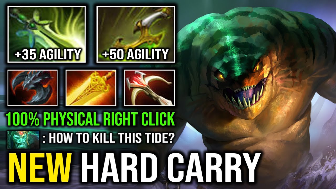 NEW HARD CARRY 100% Full Agility Speed Unkillable Raid Boss Physical Right Click Tidehunter Dota 2
