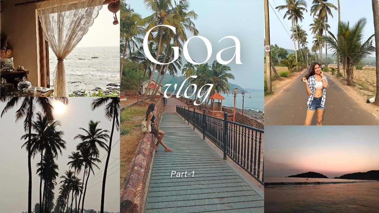 Goa Vlog Part-1🌴🐚| North Goa Travel Vlog🌊🏖️|Places We Visited 📍