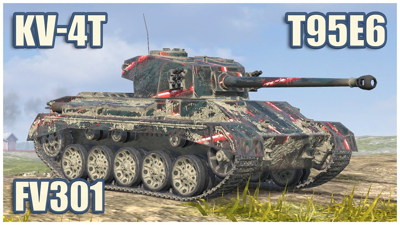 FV301, КВ-4Т & T95E6 • WoT Blitz Gameplay