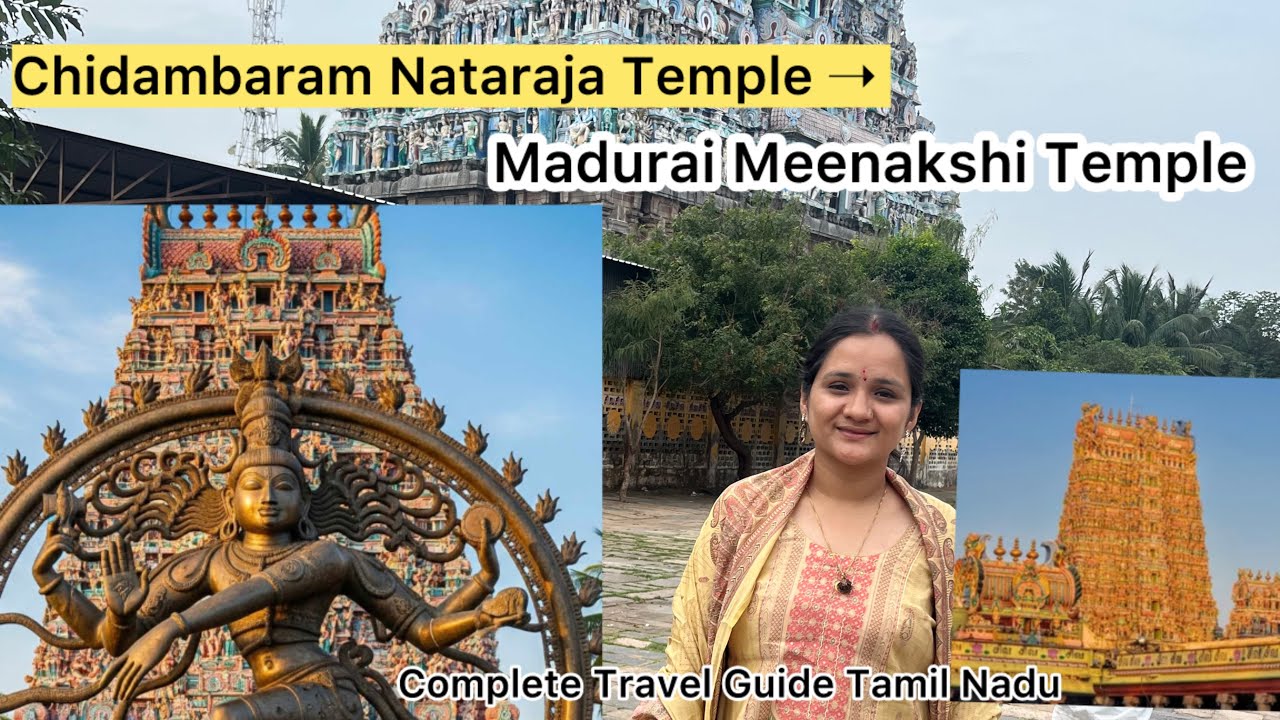 Nataraja Temple to Meenakshi Temple | Complete Travel Guide Tamil Nadu #natarajatemple #meenakshi